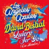David Bisbal、Los Ángeles Azules - Quiero Ser Yo (Ese Hombre)