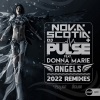 Nova Scotia、DJ Pulse、Donna Marie - Angels (DJ Pulse 2022 Remix)