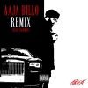 BK、Harman - Aaja Billo (Remix|Explicit)