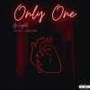 G-Light、D.Von、Kaptain Boston《Only One (feat. D.Von & Kaptain Boston)(Explicit)》[MP3/LRC]