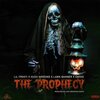 Lil Frosti、Hush Harding、Lawk Banner、Smxke - The Prophecy (feat. Hush Harding, Lawk Banner & Smxke)(Explicit)