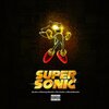 Dluka、EskennyWorld、The Xoticc、black mamba - SUPER SONIC (feat. EskennyWorld, The Xoticc & Black Mamba)(Explicit)