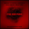 Durand The Rapper、Jazzfeezy、Steve Samson、Mighty Max《I'm On Fire (feat. Steve Samson & Mighty Max)(Radio Edit)》[MP3/LRC]