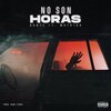 Mathigh、Dante - No Son Horas (Explicit)