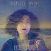 Tom Glide、Umising - Ocean One (Tom Glide's Yokohama Tightrope Version)