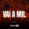 MC Negritin、Dj MG - Vai a Mil (Explicit)