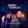 Ronaldo、Sandro - UM MILHÃO DE BEIJOS