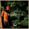 Tranquilo - Alma Viva