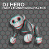 dj hero - Funky Munky (Original Mix)