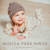 Música Para Bebés Felices、Ruido blanco para bebé、Sonidos de la Naturaleza Ruido Blanco Para Bebes - Sonidos Para Bebés