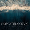 Especialistas de Musica para Dormir、Tranquilidad Eterna、Ruido Perfecto - Playa De Oceanside
