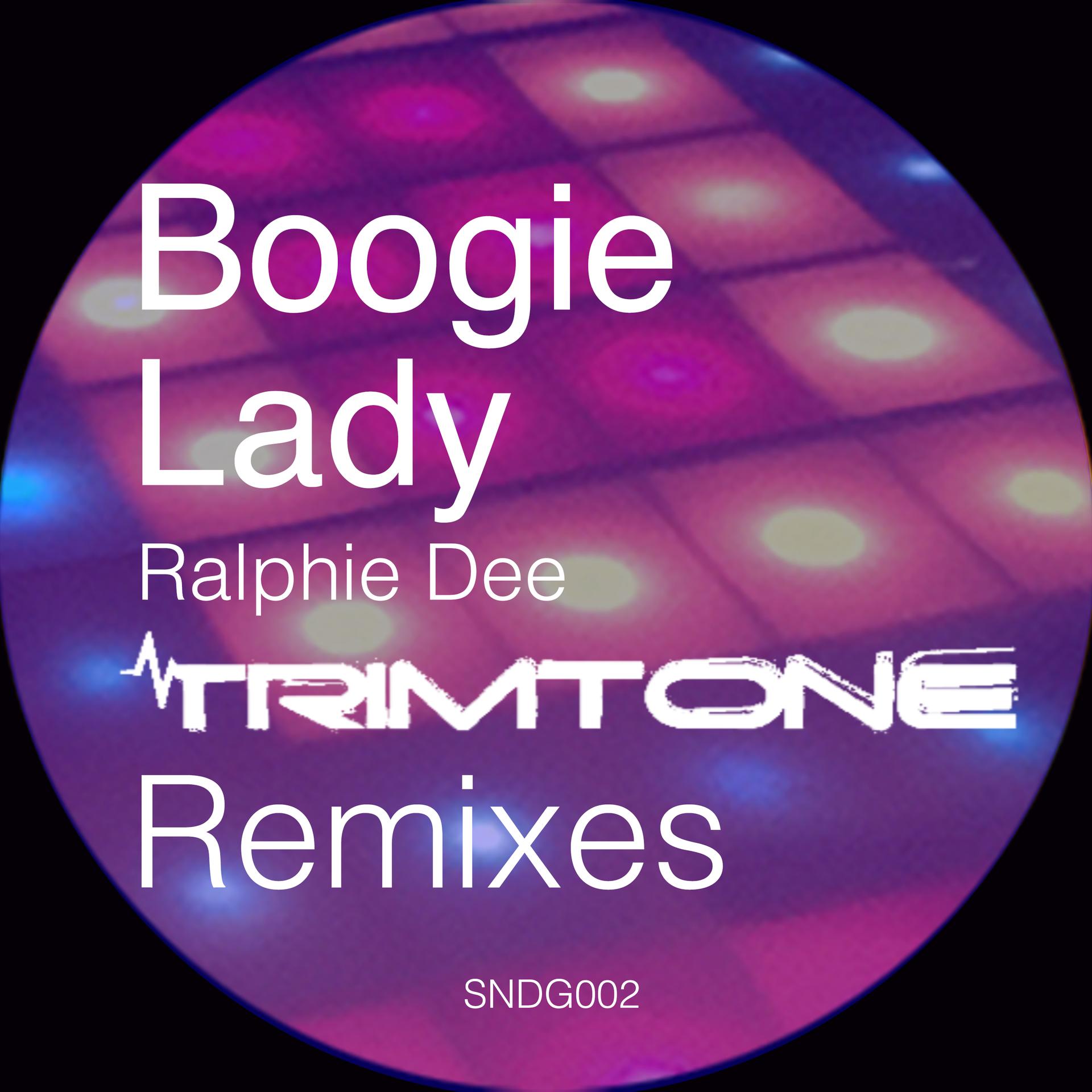 Ralphie Dee - Boogie Lady (Trimtone Remix)