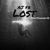 845Flux、marquee <3 - Lost (feat. marquee <3)(Explicit)
