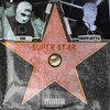 13K、Dripp Jotta - Super Star (feat. Dripp Jotta)(Explicit)