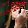 Neron Delta - Girl Power (Explicit)