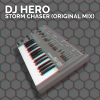 dj hero - Storm Chaser (Original Mix)