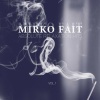 Mirko Fait《Trance《Based Practices》[MP3/LRC]