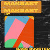 Mak5ast - Kit