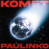 Paulinko - Komet (Explicit)