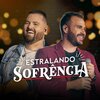 Gustavo、Julio - Estralando Sofrência (Ao Vivo)