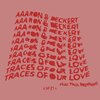 Aaaron、Deckert、Paul Brenning - Traces Of Our Love