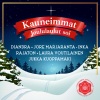 Diandra、Jore Marjaranta、Laura、Rajaton、jukka kuoppamäki、Inka - Kauneimmat joululaulut soi