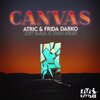 Atric、Frida Darko、KataHaifisch - Canvas (Just Emma & Urem Remix)