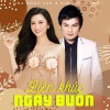 Tina Ngọc Lan、Kim Tiểu Long - Lk Ngày Buồn