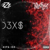 D3X$、King Iso、SwizZz、Nxnja Beats、RedEyez - Scratch (Explicit)