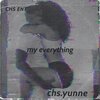 CHS.YUNNE - My Everything (Explicit)