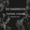 Darroo - Tunnel Vision