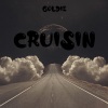 Goldie - Cruisin (Explicit)