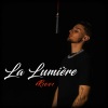 Ricci《La Lumière (Explicit)》[MP3/LRC]