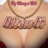 Tay Money、Kaliii - Blow It