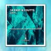 18 East、Coutts - Lucy (Original Mix)