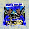 Yellow Claw、€URO TRA$H、Lil Asian Thiccie《Broke *****》[MP3/LRC]