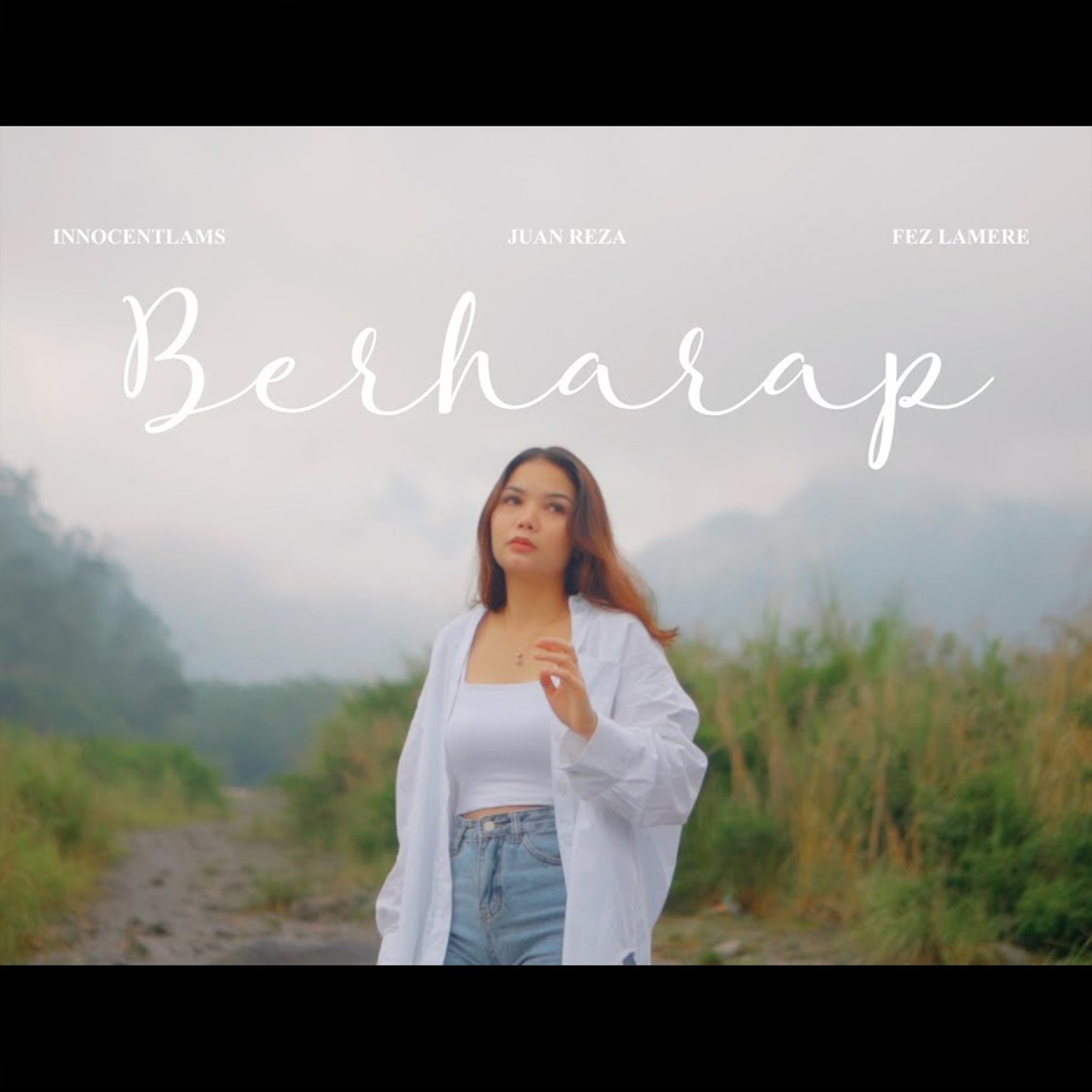 Innocentlams、Fez Lamere、Juan Reza - Berharap