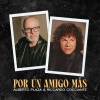 Alberto Plaza、Riccardo Cocciante - Por Un Amigo Más