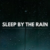 Sleeping Noises and Calming Relax Therapy Noise、Majestic Sleep、Meryl Sleep - Close Your Eyes