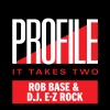 Rob Base & DJ EZ Rock - It Takes Two (Radio Edit)