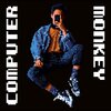 Captain Mustache、The Advent - Computer Monkey feat. The Advent