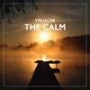 Deep Meditation Music System《Visualise the Calm》[MP3/LRC]