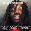 STREETKID TURNUP - Call My Phone (Explicit)