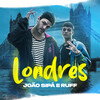 João Sipá、RUFF - Londres (Explicit)