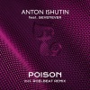 Anton Ishutin、SevenEver - Poison