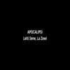 Leïti Sene、La Zowi、Bexnil、TD Beats、BakBeats、Mac & Phil - APOCALIPSI (Explicit)
