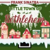 Frank Sinatra - O Little Town of Bethlehem