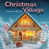 Francesco Biondi《Christmas Village》[MP3/LRC]