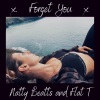 Natty Beatts、Flat T - Forget You (feat. Flat T)