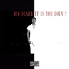 Ricky Desktop、Desktop、Big Scarr - TF Is You Doin? (Explicit)